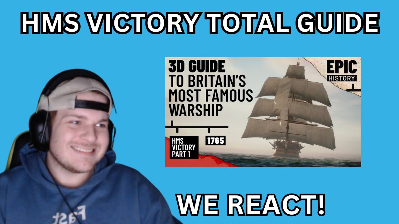 Наша реакция на HMS Victory в 3D: полное руководство (1/2) &mdash; реакция на эпические исторические со...