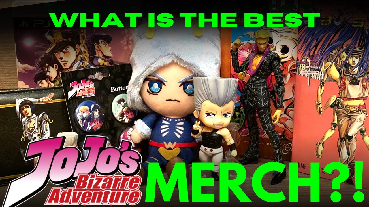 What Is The Best JoJo’s Bizarre Adventure Merchandise?!