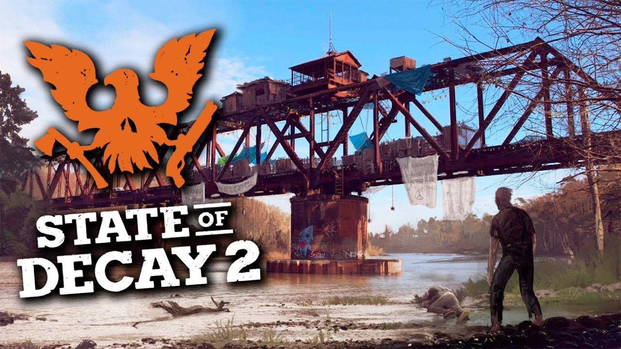 STATE OF DECAY 2 - A BASE do Drakink NA PONTE #12 (Sobrevivência e Apocalipse Zumbi)