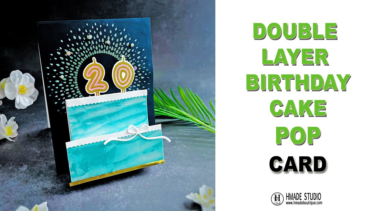 PFS Two-Layer Birthday Cake Pop Card