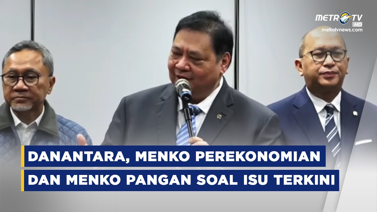 BREAKING NEWS - DANANTARA, MENKO PEREKONOMIAN & MENKO PANGAN SOAL ISU TERKINI