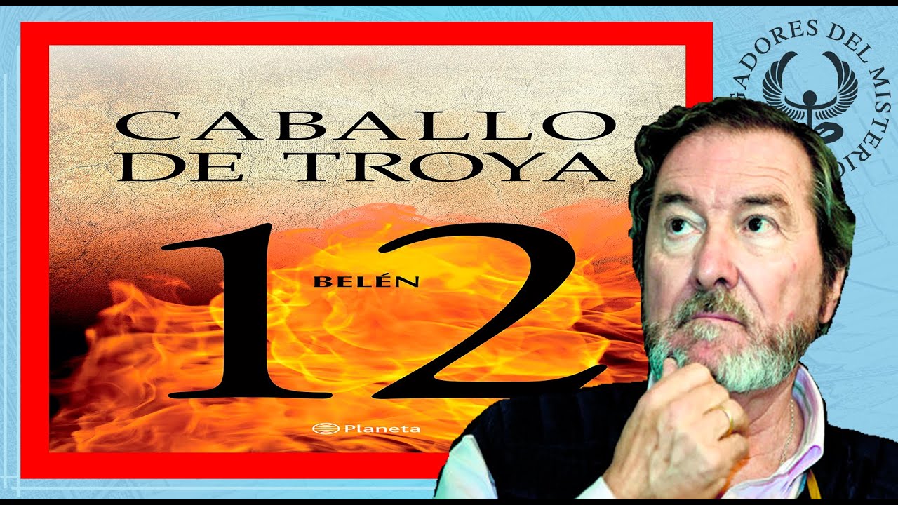 🛸BELEN  CABALLO DE TROYA 12🛸 por J. J. Benítez