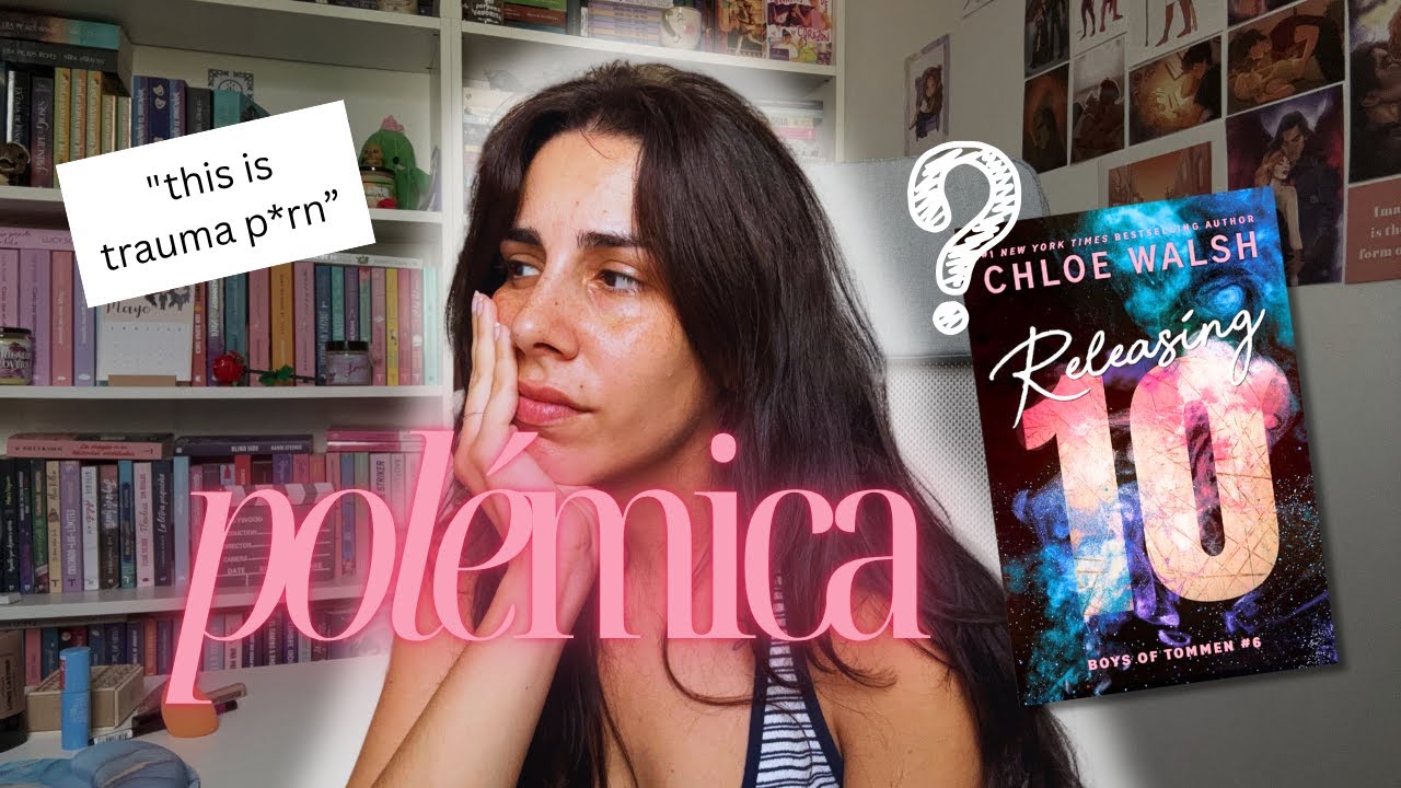 ¿Por qué está causando TANTA POLÉMICA Releasing 10 de Chloe Walsh?