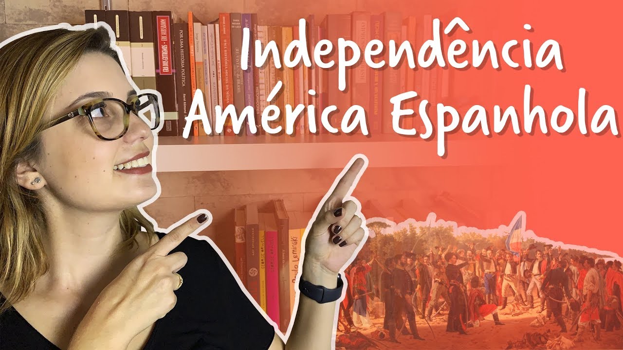 Independência da América Espanhola e do Haiti.