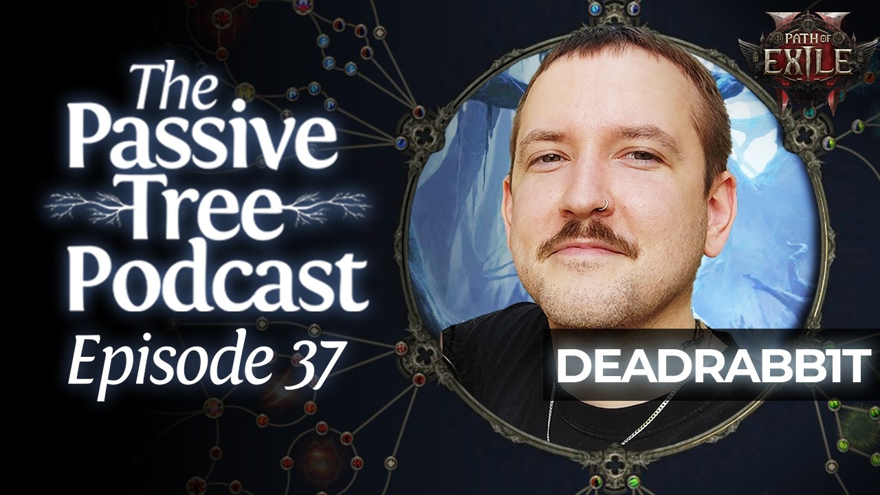 Our ONE YEAR Of PoE 2! Path of Exile 2 Podcast With @DEADR4BB1T - 0.4 The Last Of The Druids