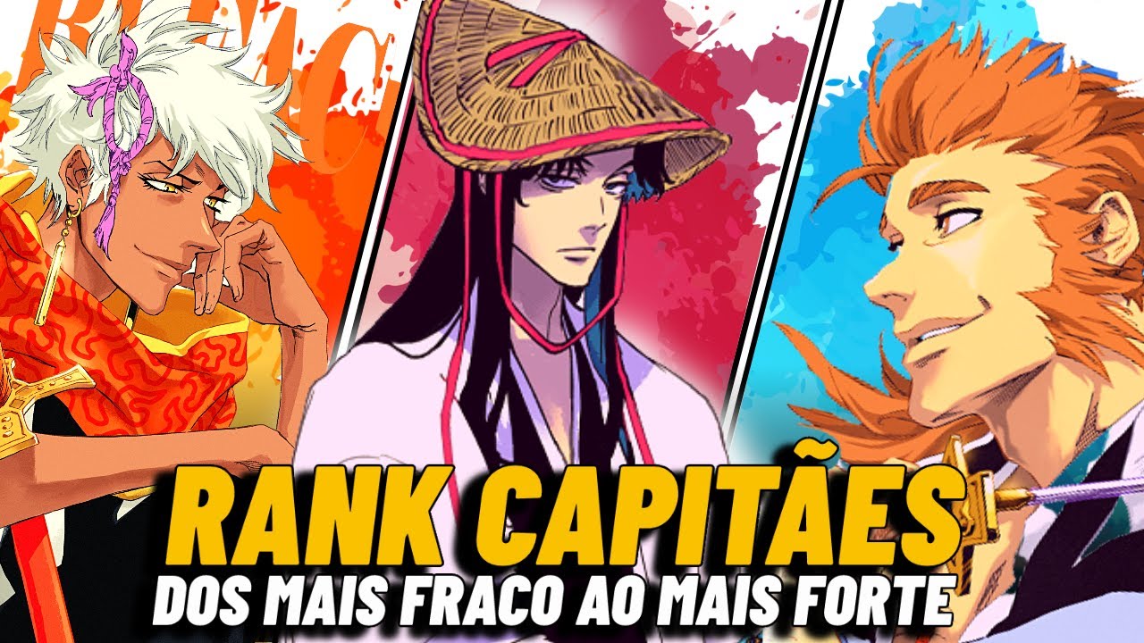 RANK CAPITÃES GOTEI 13 ORIGINAL DE BLEACH SEGREDOS REVELADOS