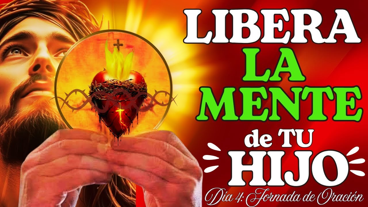 🩸Oraci&oacute;n Poderosa para Sanar la Mente de Mi Hijo