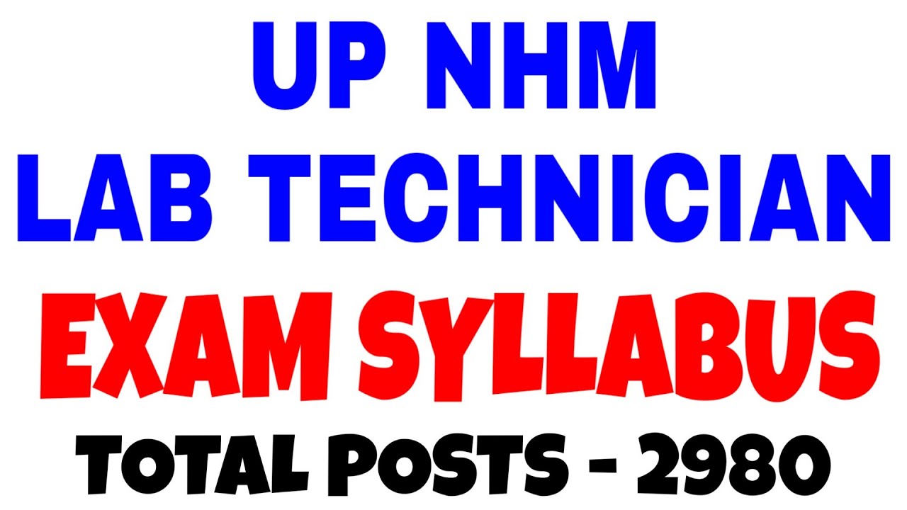 UP NHM LAB TECHNICIAN Vacancy Bharti EXAM SYLLABUS