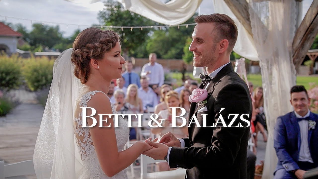 Betti és Balázs - ESKÜVŐI VIDEÓ - Deák Udvarház