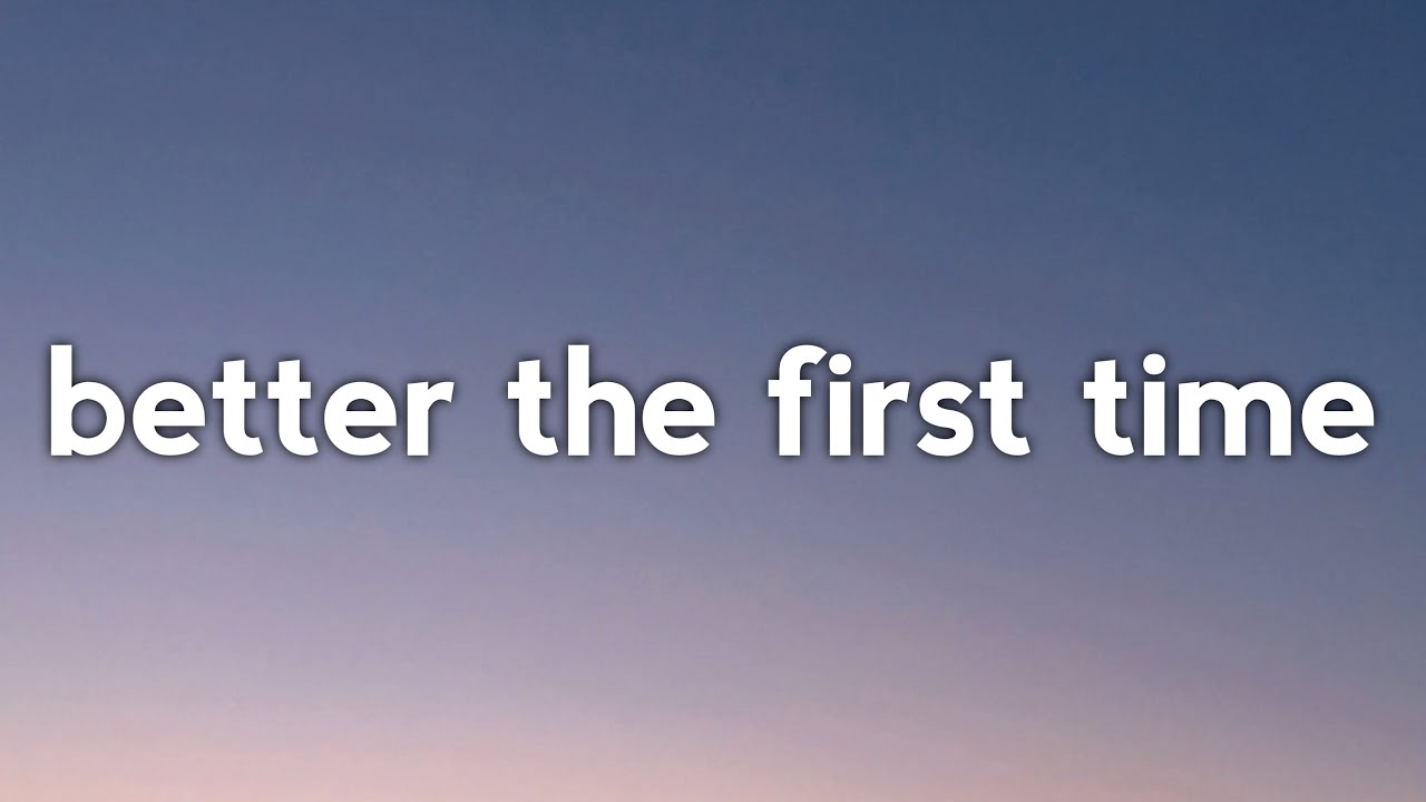ROLE MODEL - better the first time (Lyrics)