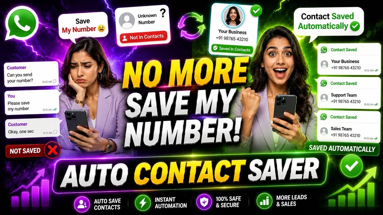 Never Say &ldquo;Save My Number&rdquo; Again 🚀 | Auto Contact Saver Full Tutorial