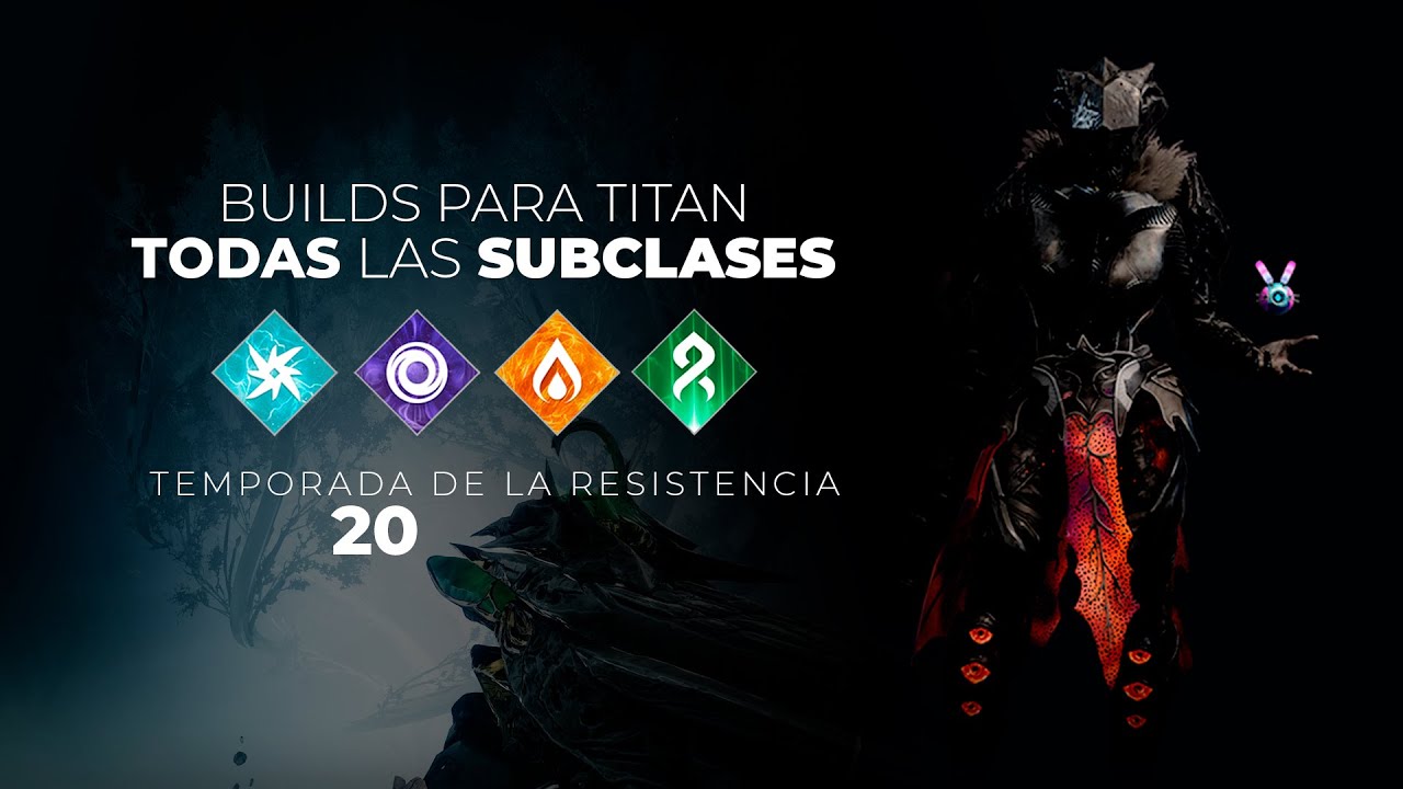 Destiny 2: Build de Titan - Para TODAS las SUBCLASES!