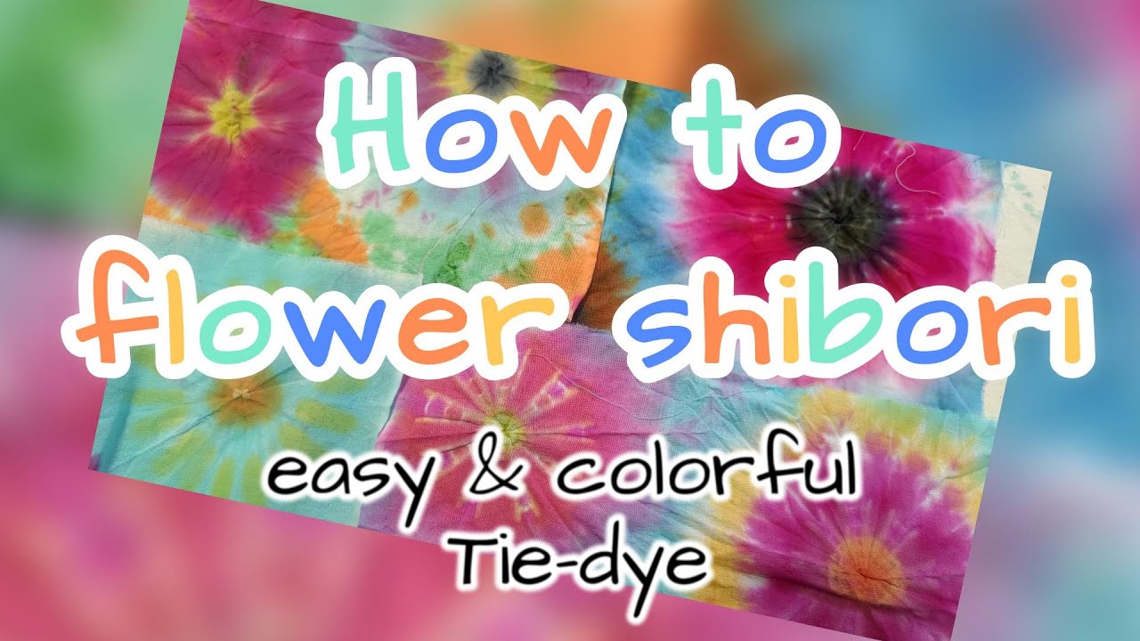Flower shibori  using a tie-dye kit