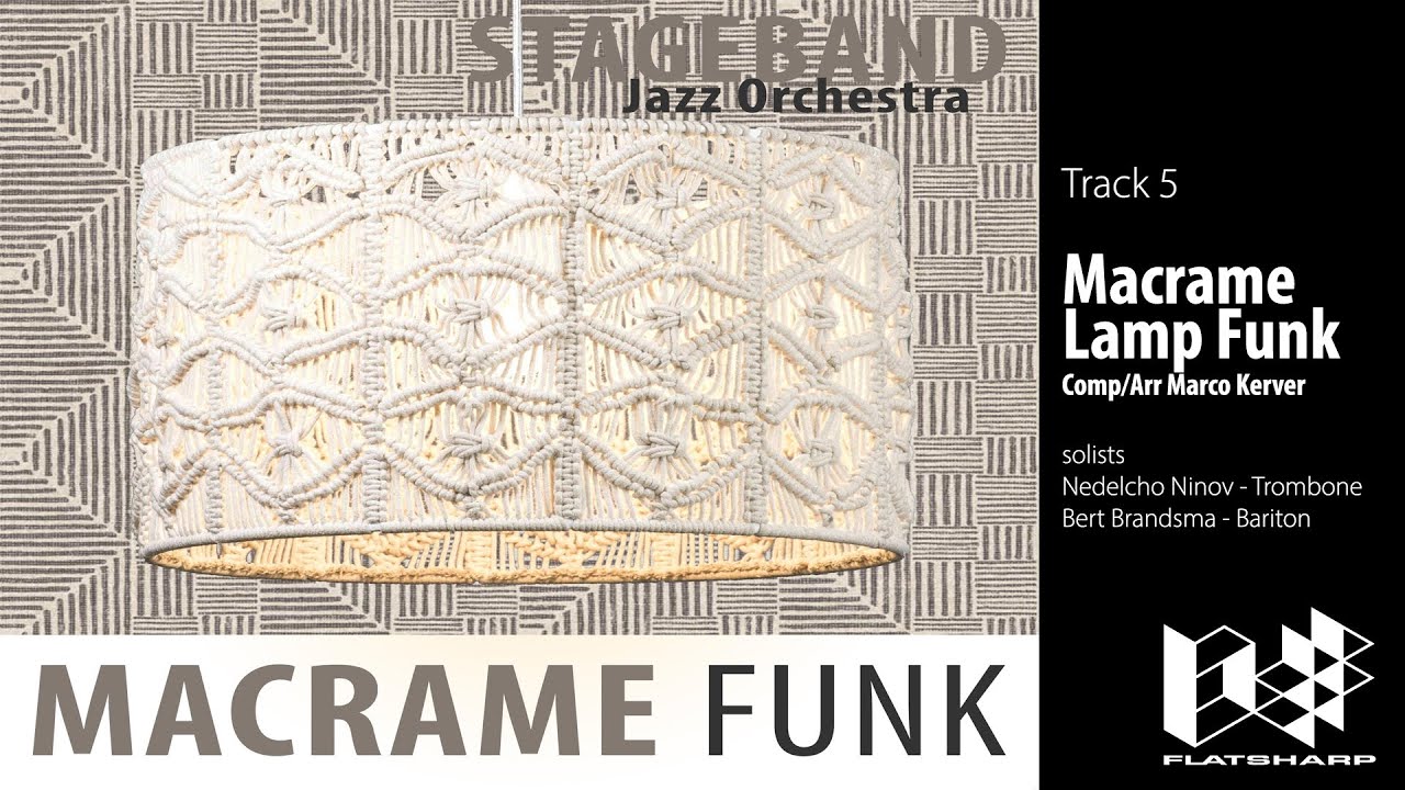 Stageband Jazz Orchestra - Track 5. Macrame Lamp Funk
