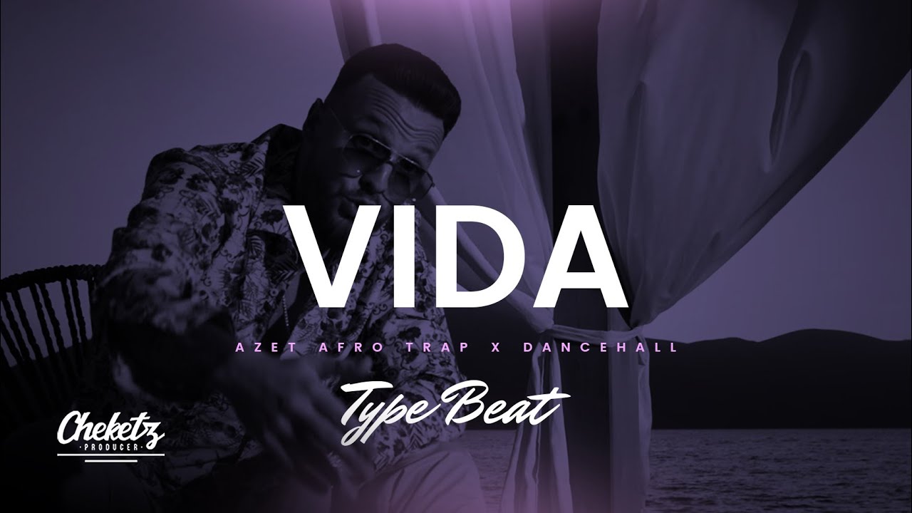 Vida – Summer Guitar Dancehall x Afro Trap Beat – Azet Type Beat