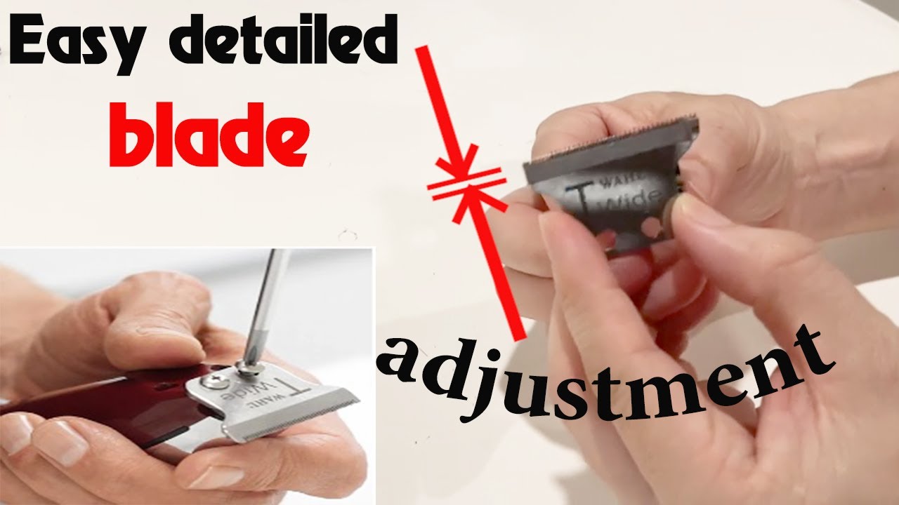 wahl detailer blade adjustment | Zero Overlap Adjustment