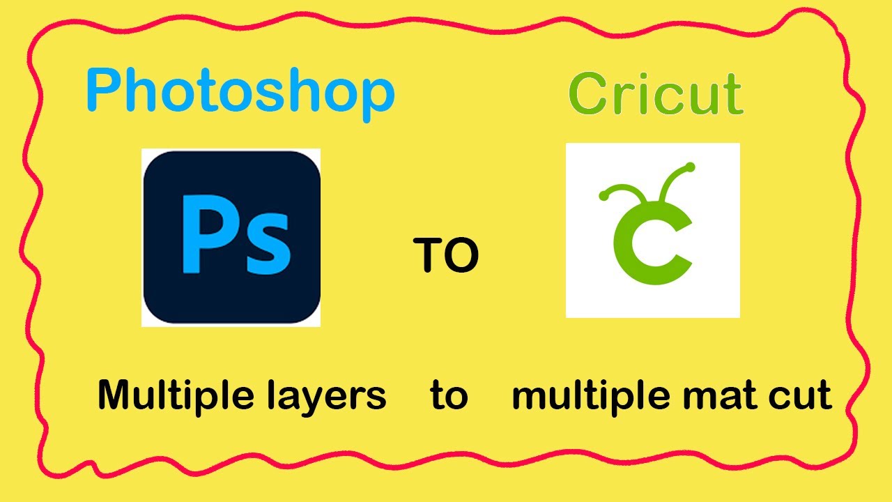 Photoshop Layers to Cricut Multi Mat Cut