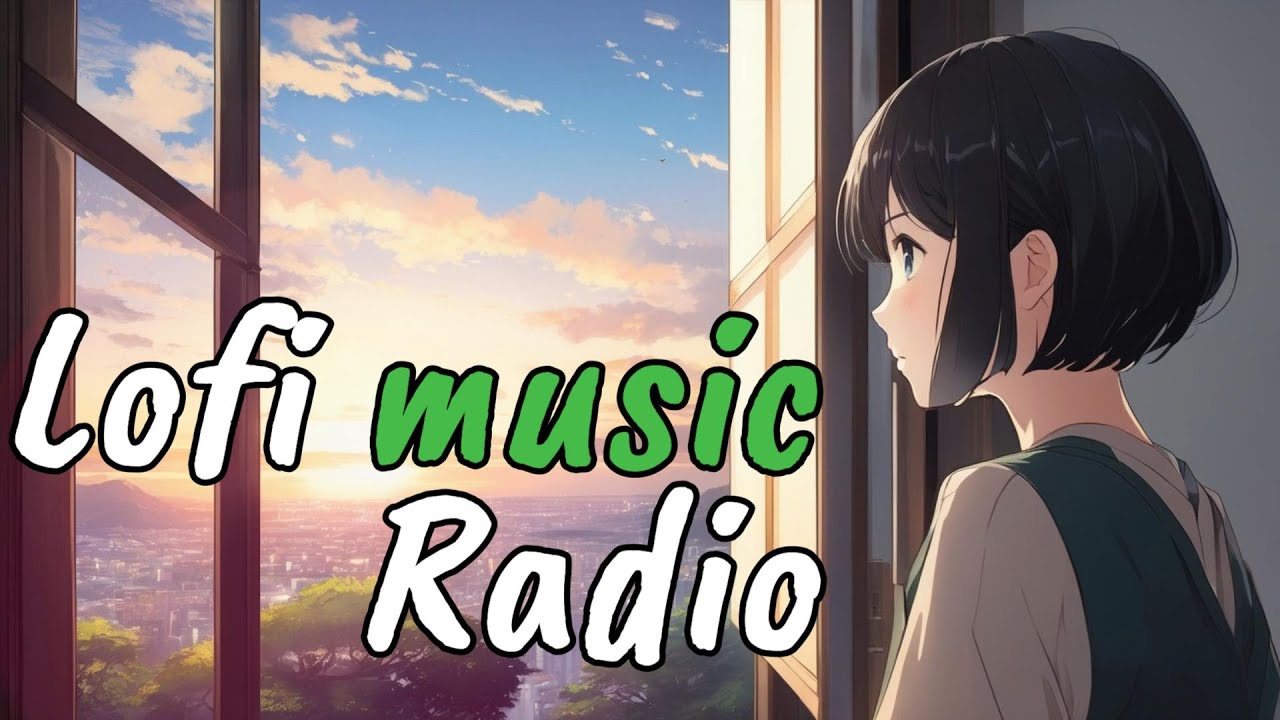 Lofi music radio🎧 lofi hip hop/ChillBGM/Lofi Chill/Lofi Chillout/Relaxing Music/Sleep to