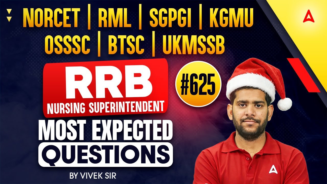 NORCET | RRB Nursing Superintendent | BTSC | All Nursing Exam | Most Important MCQs Question #625