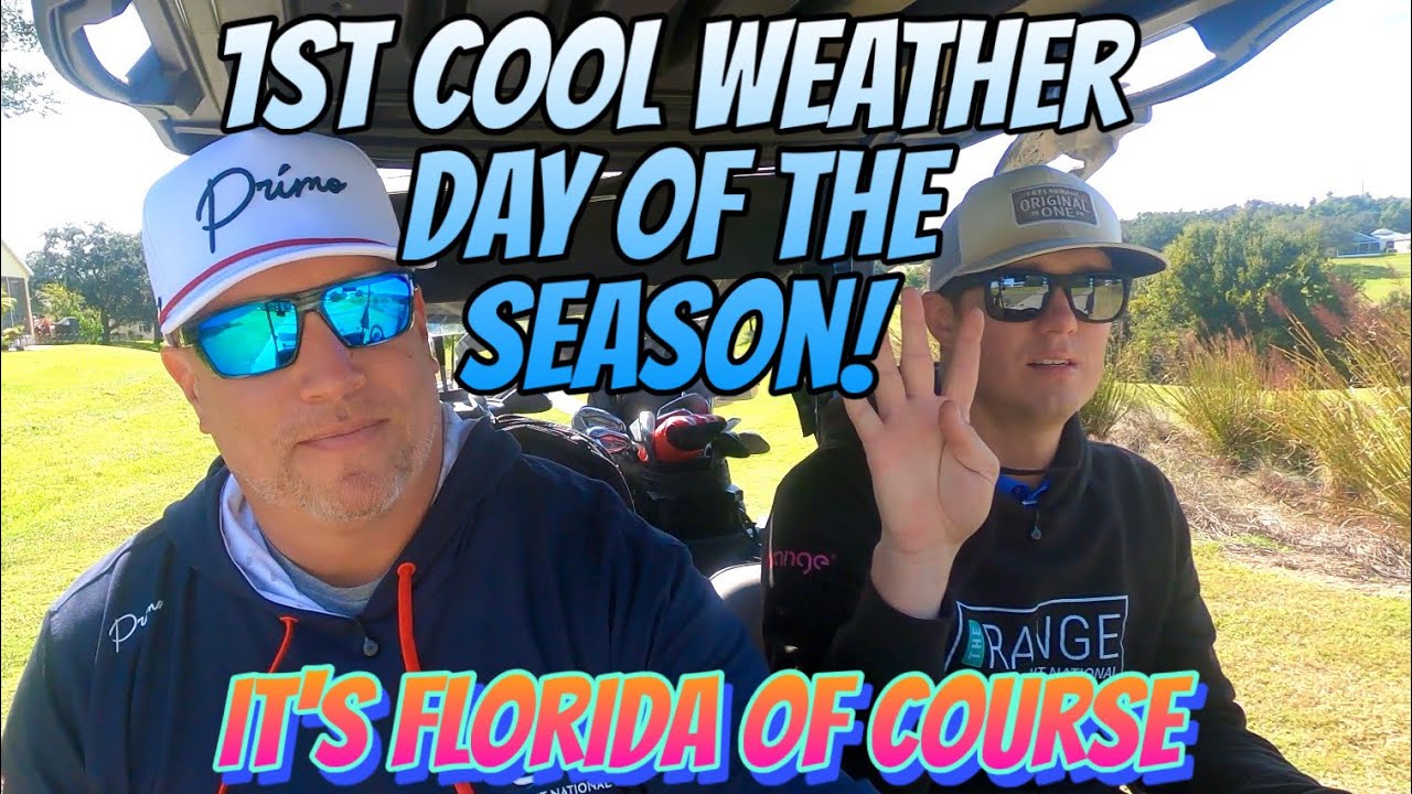First Cool Weather Golf Day 25’