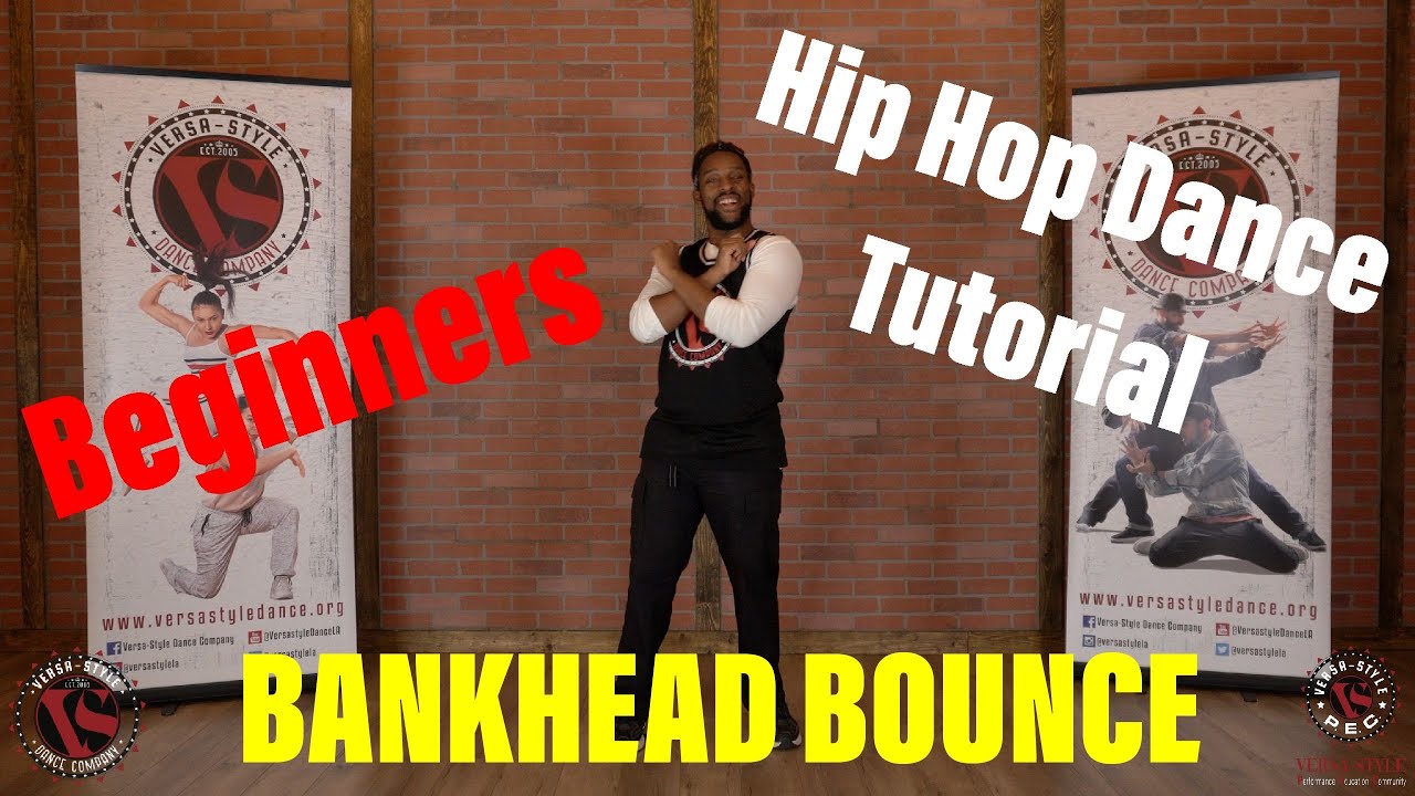 Hip Hop Dance For Beginners- BANKHEAD BOUNCE