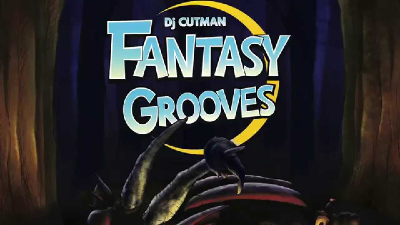 Dj CUTMAN - Fantasy Grooves Trailer