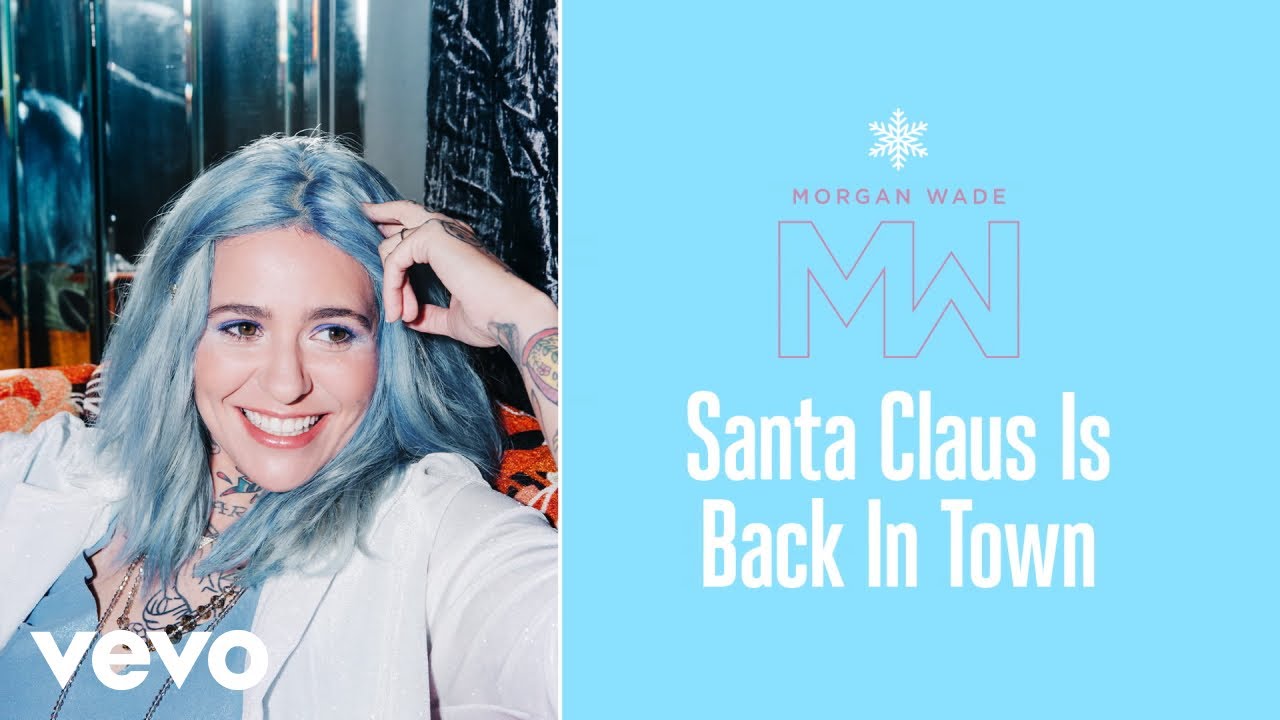 Morgan Wade - Santa Claus Is Back In Town (Audio)