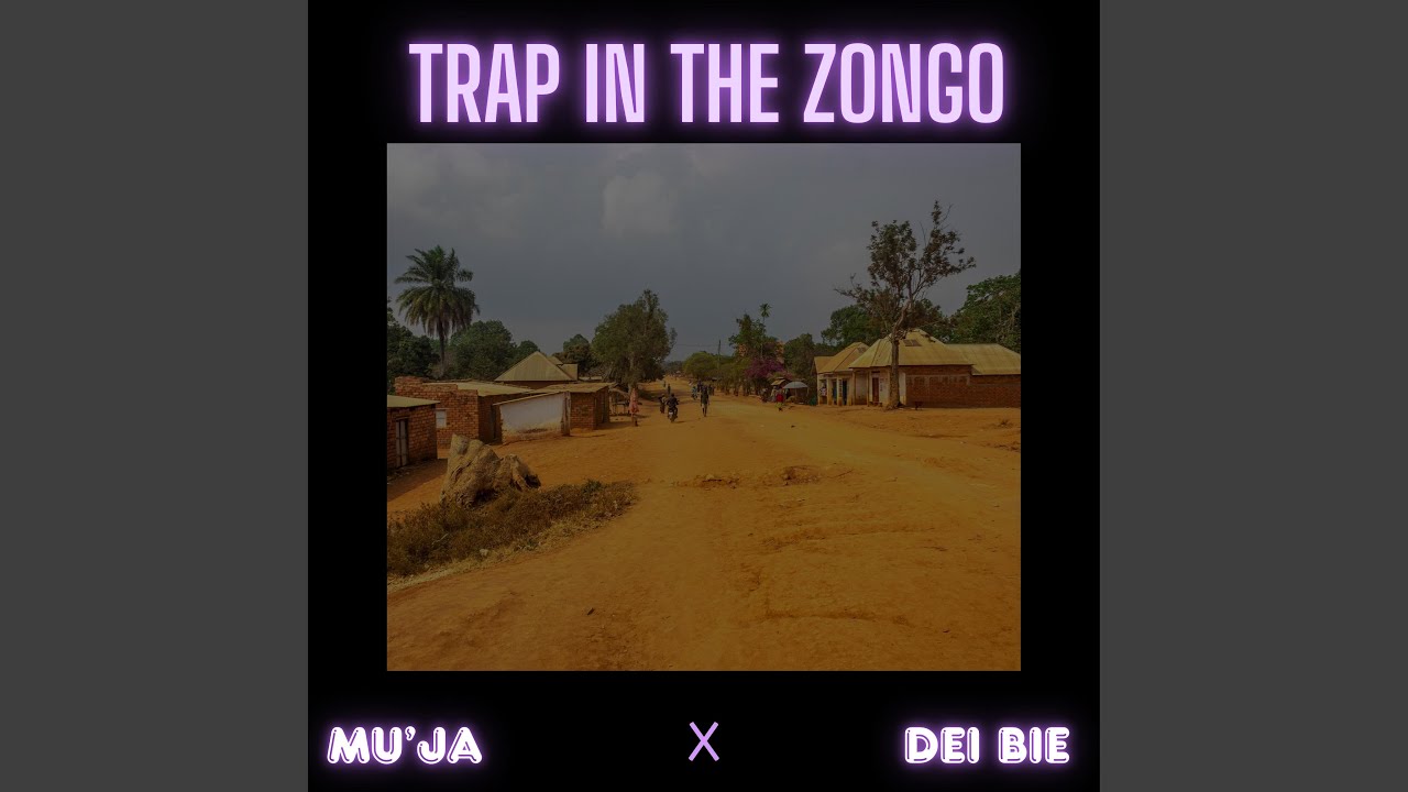 Trap In The Zongo (feat. Dei Bie)