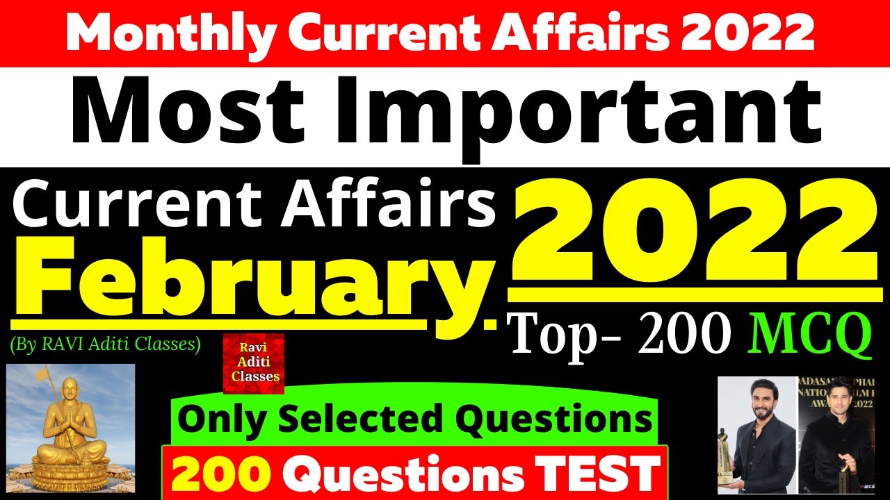 February Monthly Current Affairs 2022 Top 200 in English | RAVI Aditi Classes
