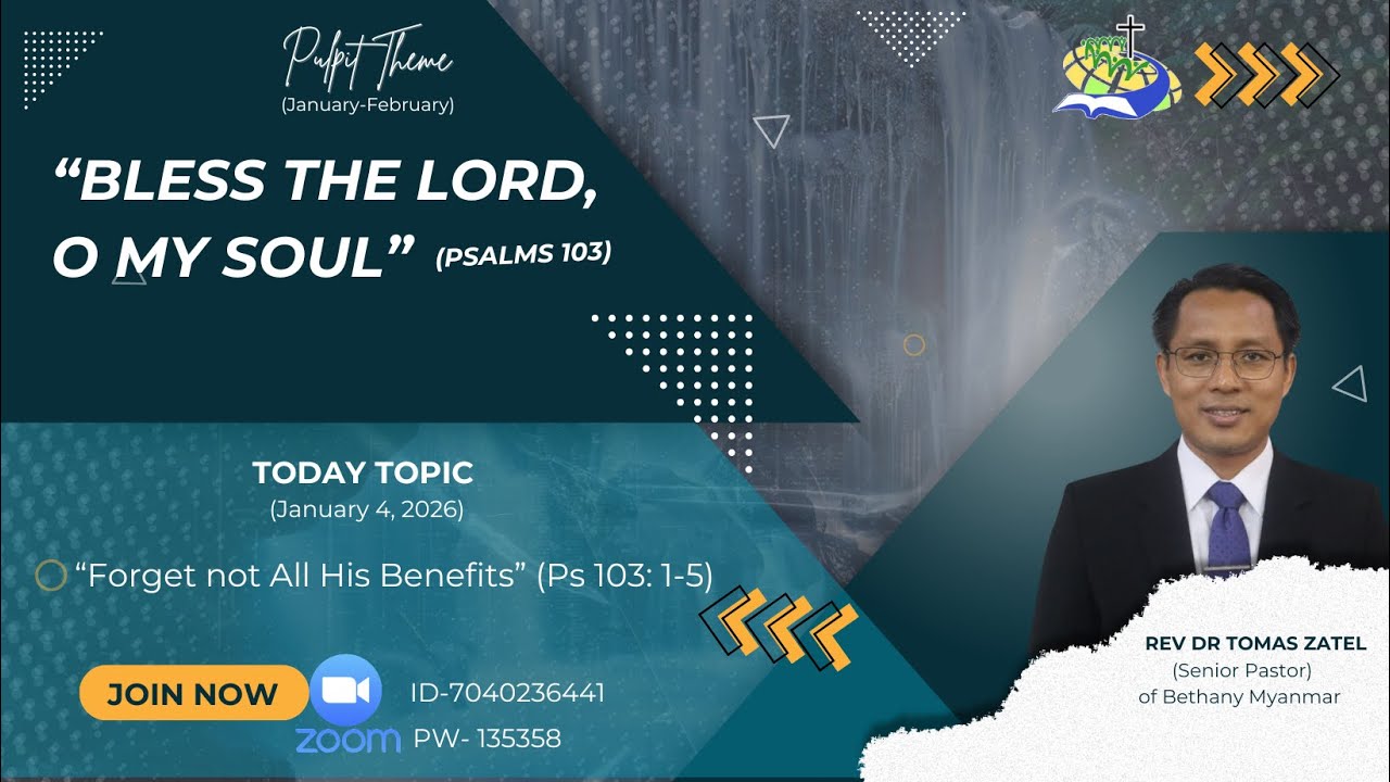 “Forget not all His benefits” Psalm 103:1-5