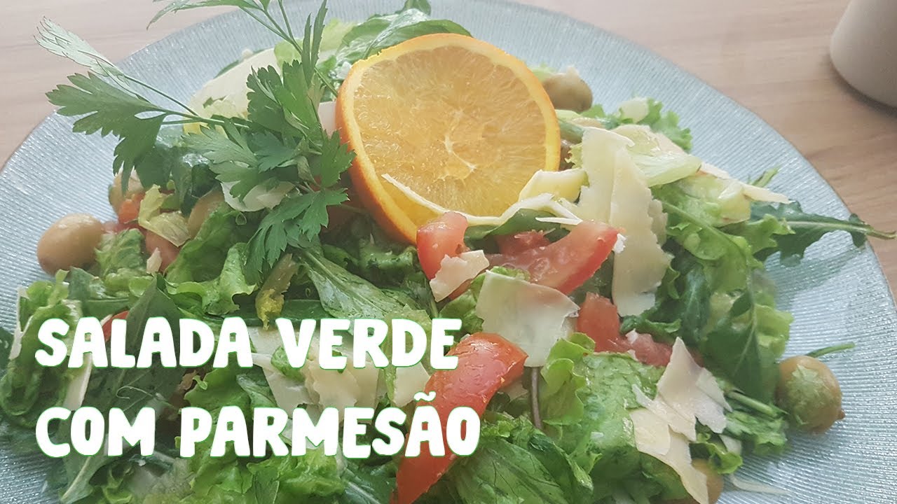 Salada Verde com Parmes&atilde;o