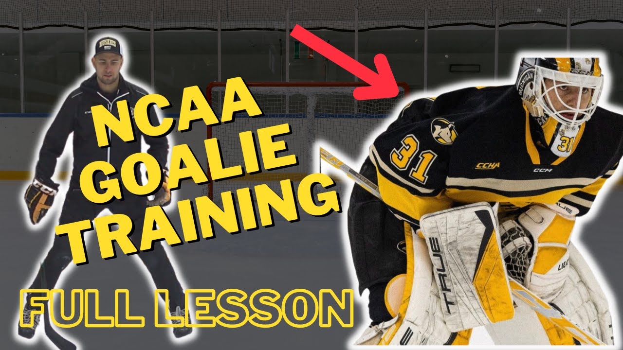NCAA Goalie Training  [FREE LESSON] 4k