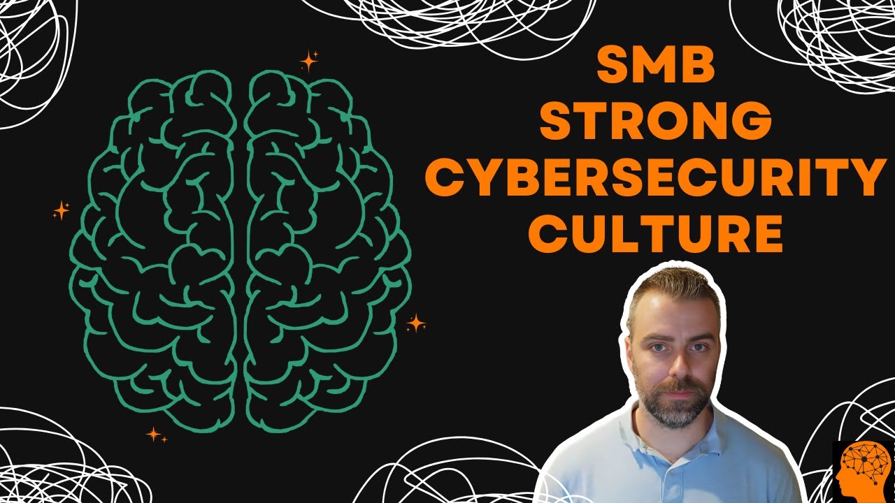 How to Build a Strong Cybersecurity Culture in Your SMB (Free Resources Included!)