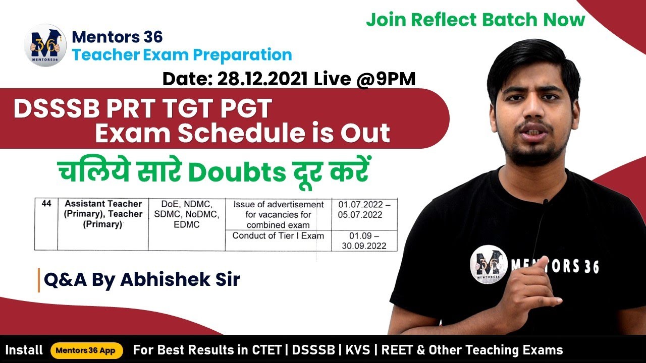 Q&A - DSSSB  PRT TGT PGT Vacancy 2022 Out | Get The Schedule | Register in Reflect Batch Now