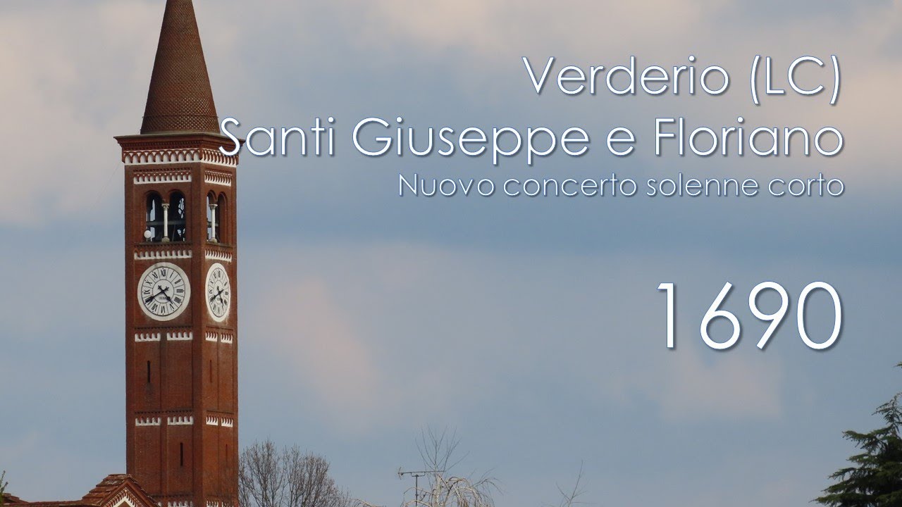 Le campane di Verderio (LC) - Chiesa dei Ss. Giuseppe e Floriano - Nuovo concerto corto
