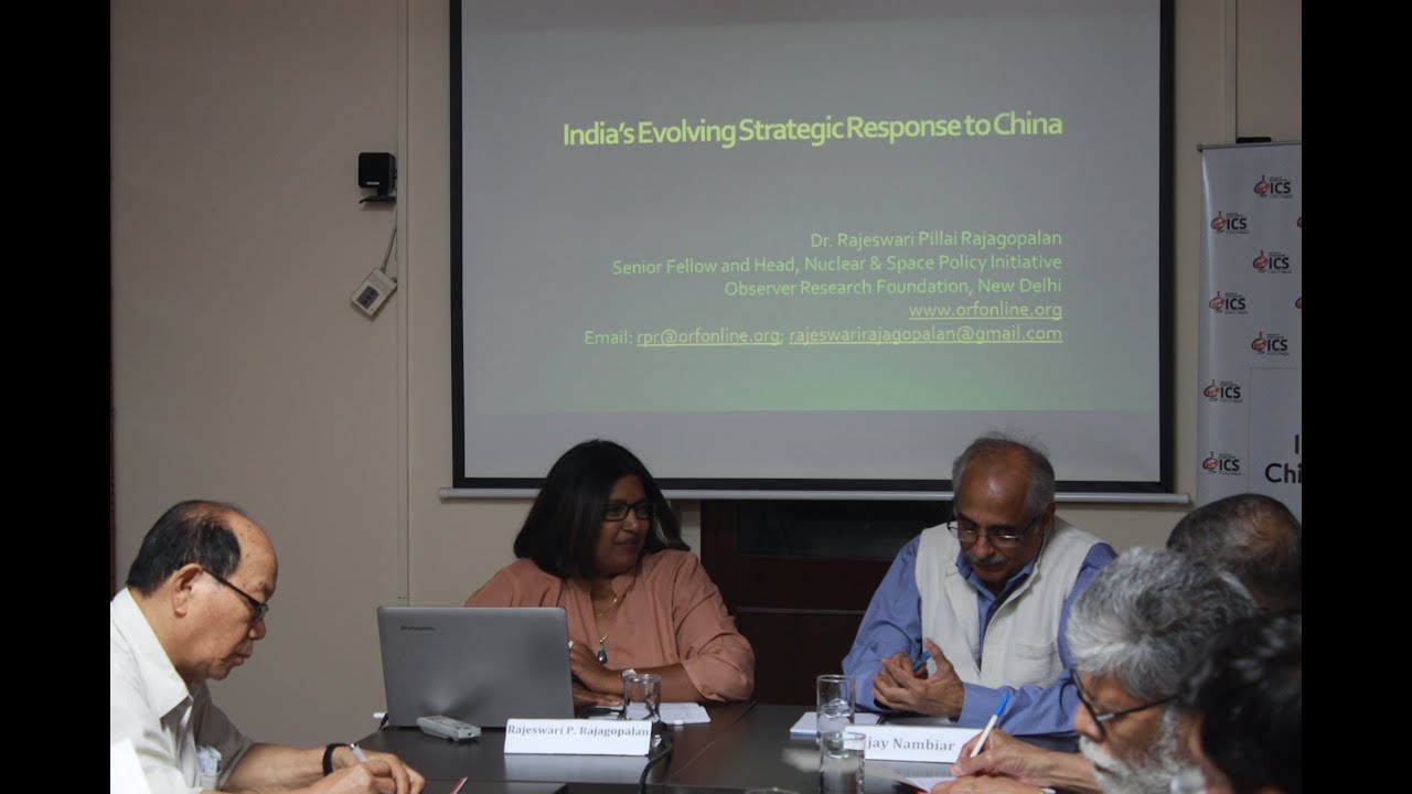 India's Evolving Strategic Response to China ||  Rajeswari P. Rajagopalan