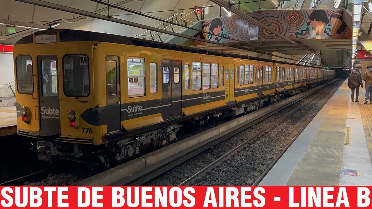 Subte de Buenos Aires | Linea B (Agosto 2023)
