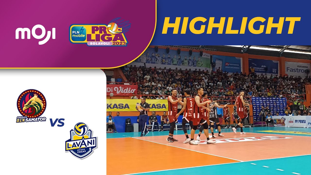 Surabaya BIN Samator VS Jakarta Lavani Allo Bank (1-3) | Highlight PLN Mobile Proliga 2023