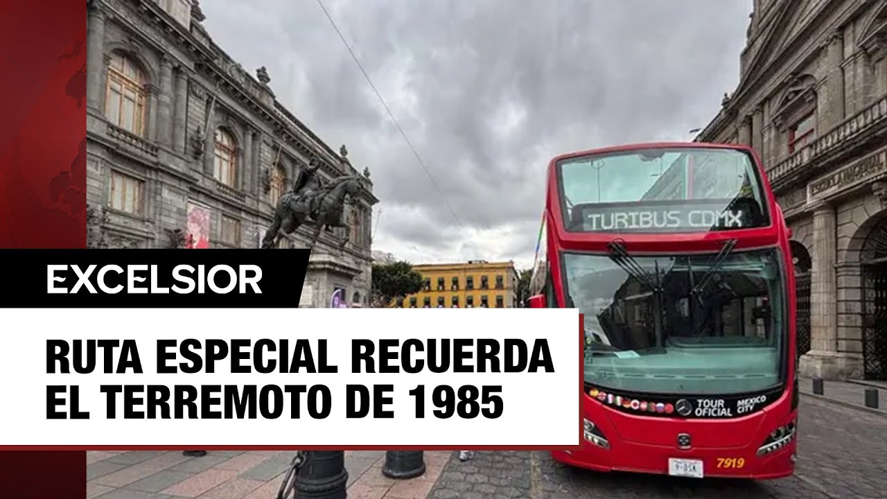 Turibús recorre la ruta del desastre del sismo de 1985 en la Ciudad de México