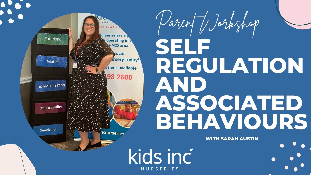 Kids Inc Training Academy - Self Regulation and Associated Behaviours (Parent Workshop)