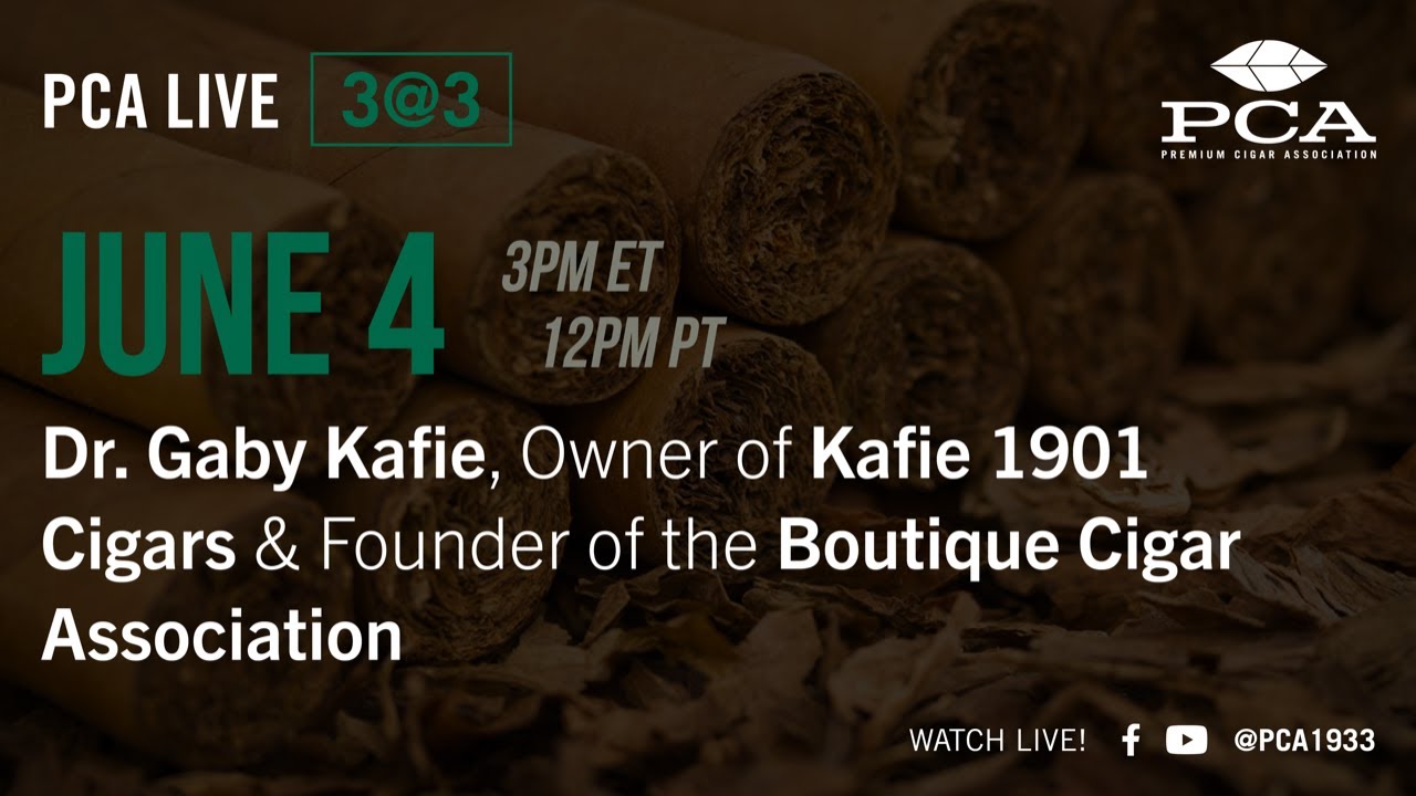 PCA LIVE [3@3]: Dr. Gaby Kafie &mdash; Kafie Cigars / Boutique Cigar Association