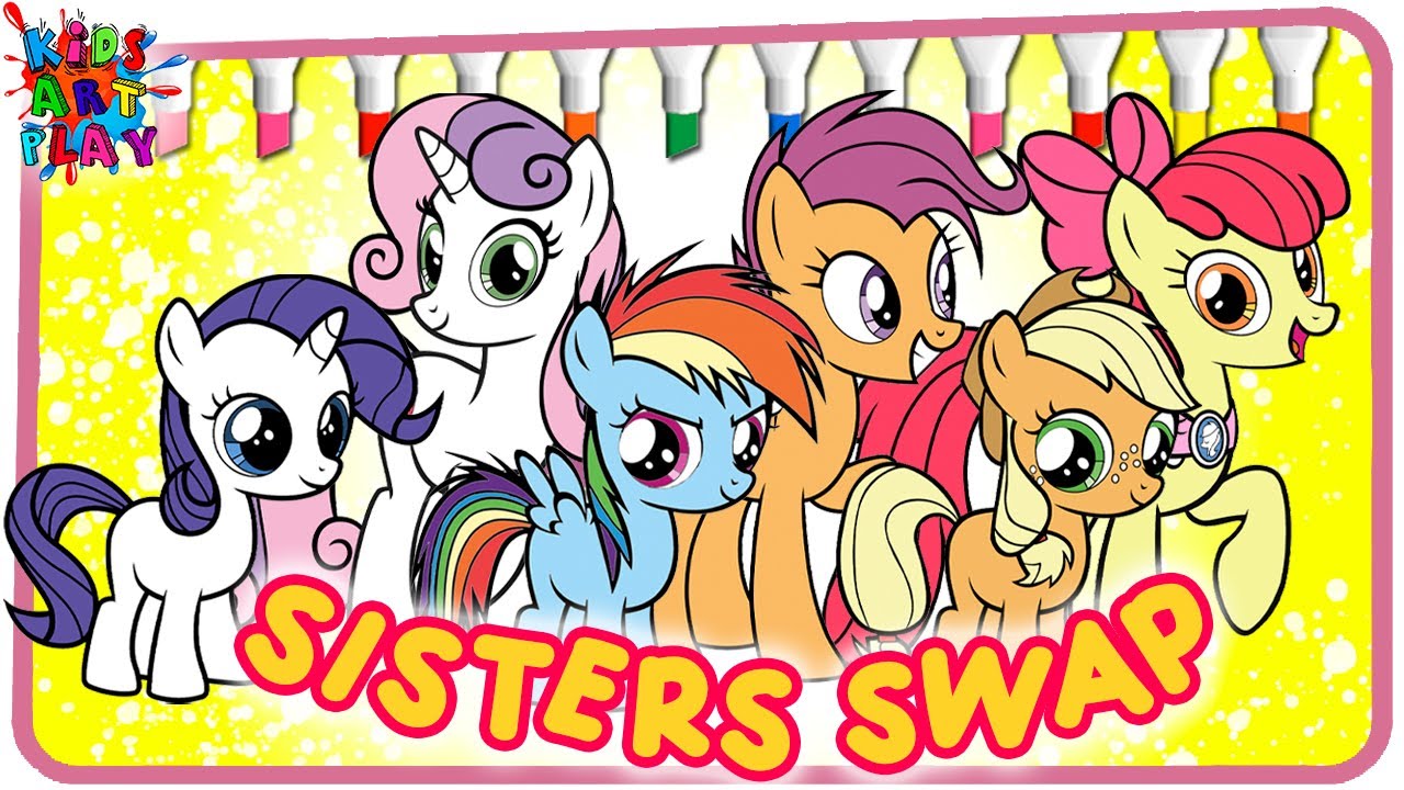 MLP My Little Pony SISTERS SWAP Rainbow Dash Applejack Rarity Scootaloo Coloring Pages How To Color