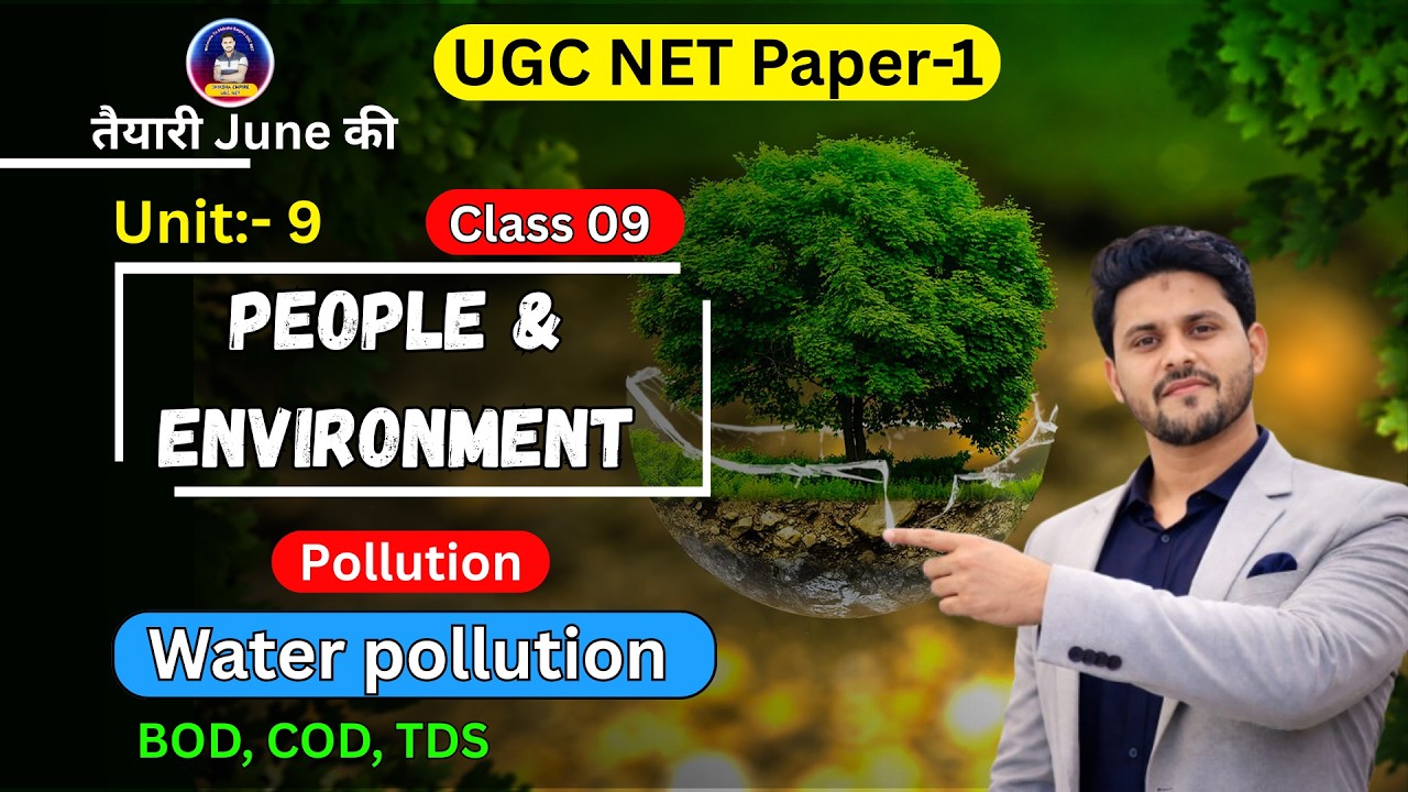 People & Environment UGC NET Paper 1 | Water Pollution 2 | UGC NET Paper 1 | UGC NET June 2026