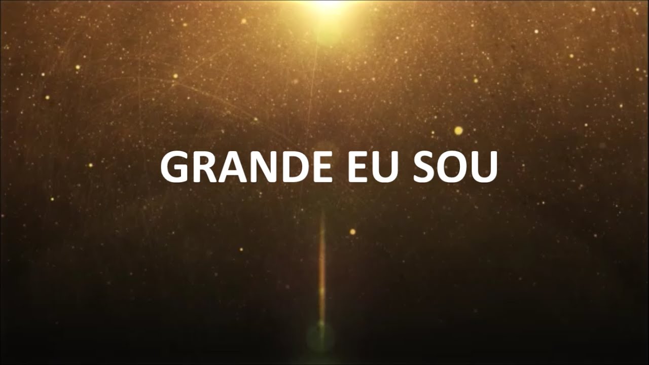 GRANDE EU SOU - Leonardo Vieira (Letra e Música)