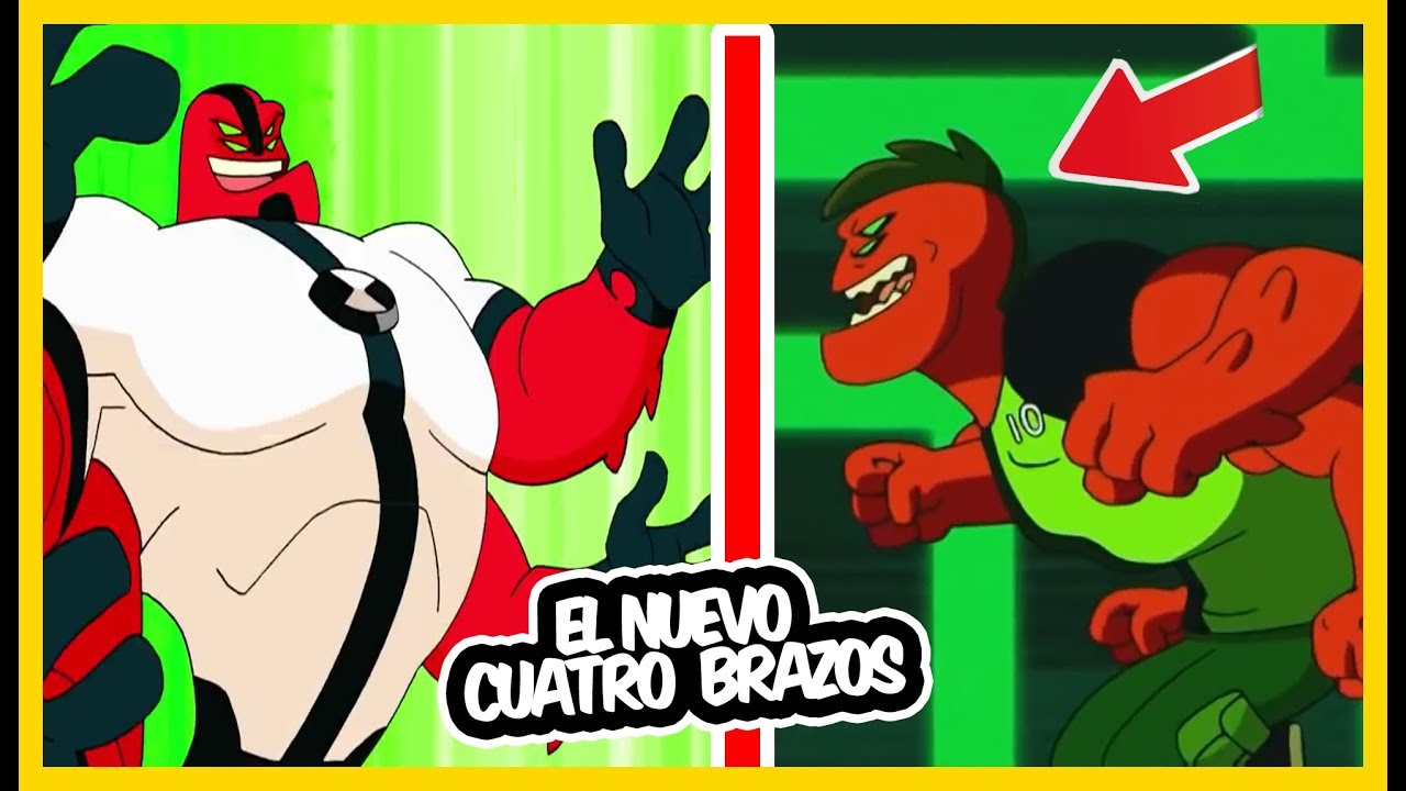 UN nuevo CUATRO BRAZOS | ben 10 reboot SEASSON 3 | La Teoria OMNIVERS