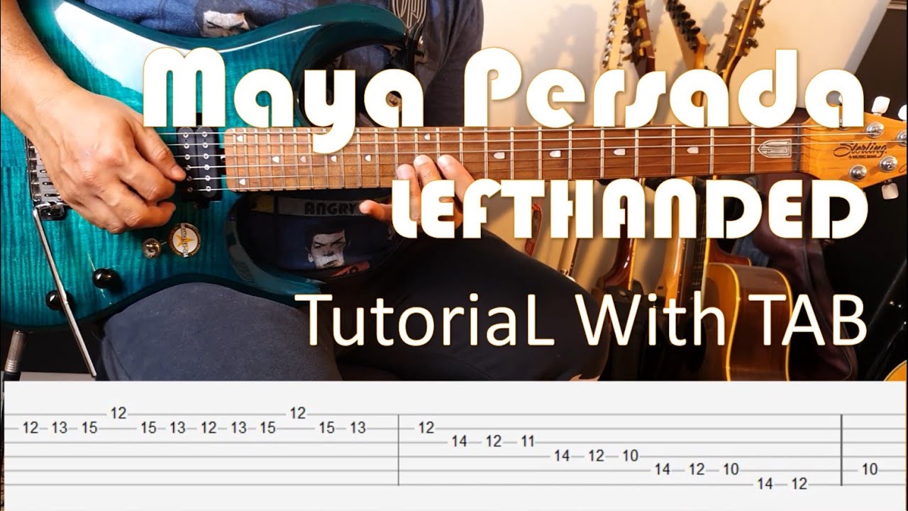 LEFTHANDED - Maya Persada - Guitar Intro & Solo Tutorial with TAB