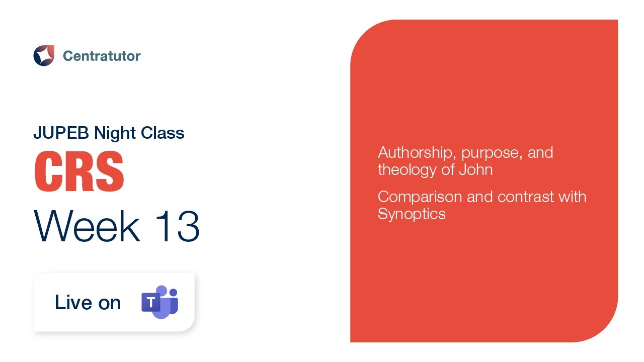 JUPEB CRS Night Class 2025 - Week 13