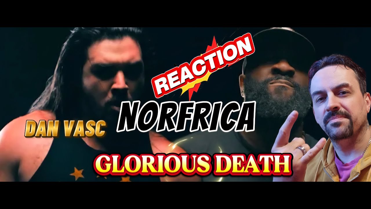DAN VASC Glorious Death - NORFRICA (Official Music Video w Eric July) REACTION