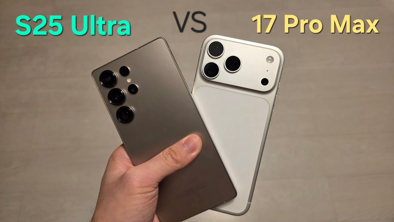 Samsung Galaxy S25 Ultra VS iPhone 17 Pro Max    Обзор сравнение. Что выбрать
