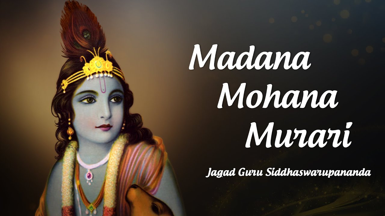 Madana Mohana Murari 8 Hour Long Kirtan by Jagad Guru Siddhaswarupananda Paramahamsa